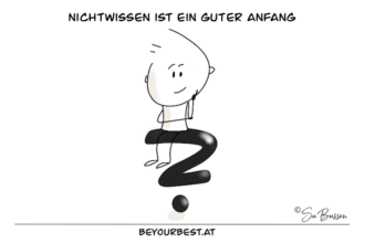 Nichtwissen ist ein guter Anfang für mehr Klarheit Nichtwissen Klarheit finden